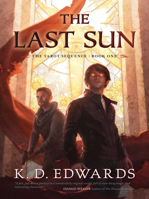 Title details for The Last Sun by K.D. Edwards - Available